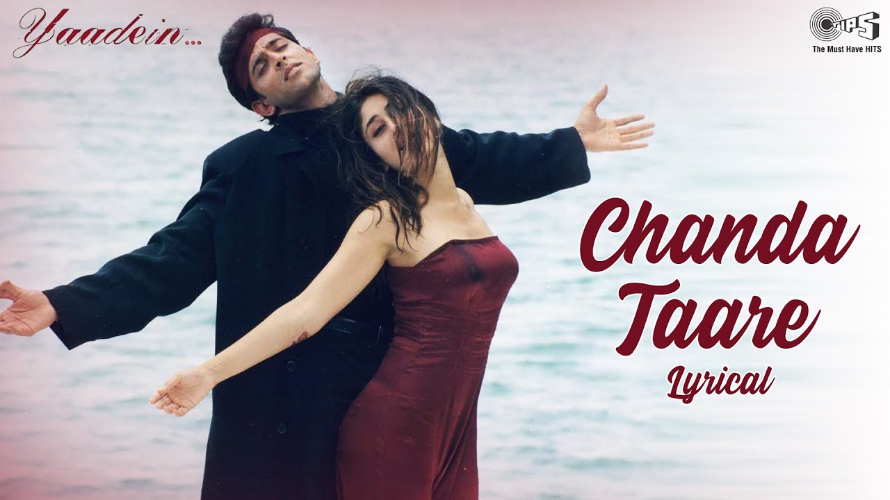 Chanda Taare Lyrics - Yaadein