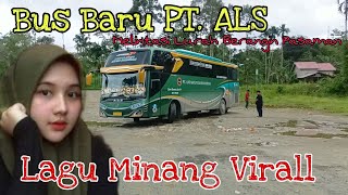 Download lagu Bus Baru PT. ALS Medan - Padang Melintasi Lurah Berangin Pasaman (Lagu Minang Virall) mp3 Download lagu Bus Baru PT. ALS Medan - Padang Melintasi Lurah Berangin Pasaman (Lagu Minang Virall) mp3
