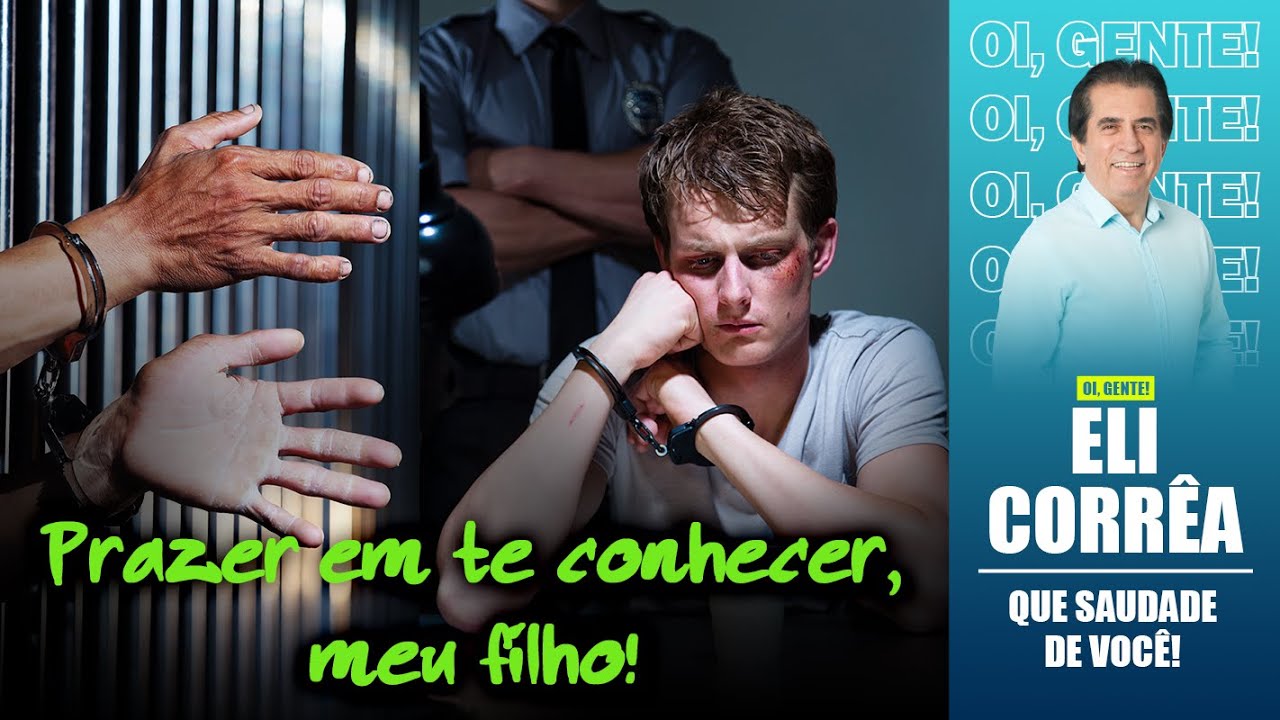 Prazer em te conhecer, meu filho! | Eli Corrêa Oficial |
