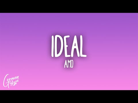 Amo - Ideal