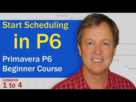 🔹 Primavera P6 Tutorial for Beginners 🔹 Lessons 1 to 4 🔹 Full Step-by-Step Project Schedule in P6