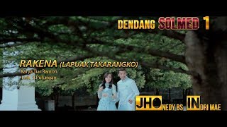 Download lagu Dendang Terbaru - Jhonedy BS feat Indri Mae - RAKENA(Lapuak Takarangko)   mp3