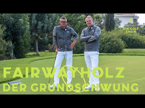 FAIRWAYHOLZ - Der Grundschwung
