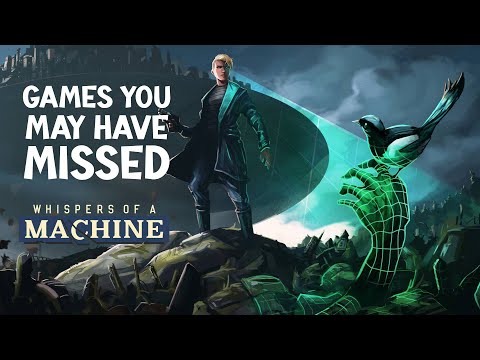Games You May Have Missed   | Whispers of a Machine   - YouTube