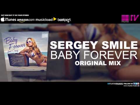 Sergey Smile feat. Craig - Baby Forever (Original Mix)