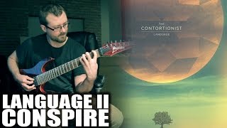 The Contortionist - Language II: Conspire - Guitar Cover
