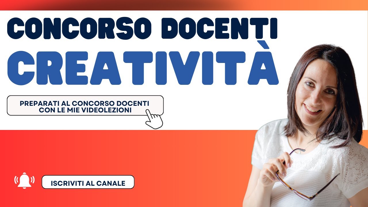 Concorso docenti: creatività (teorie e buone pratiche)