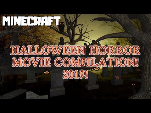 MINECRAFT Halloween Horror Movie Compilation! 2019