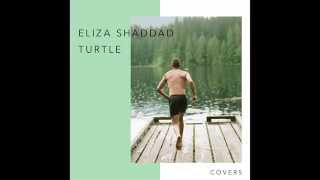 Eliza Shaddad x Turtle - Hideaway (Kiesza Cover)