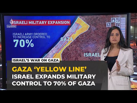 How Israel is expanding Gaza control beyond the 'yellow line'