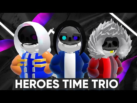 Roblox | Undertale Multiverse Battles | Heroes Time Trio