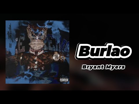 Bryant Myers - Burlao (Letra/Lyrics)