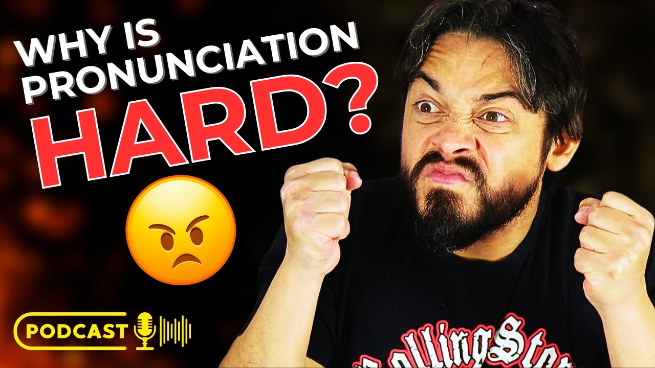 Why is English Pronunciation Hard? (And what you can do about it)