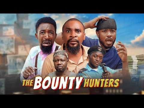 THE BOUNTY HUNTERS (Yawaskits Movies)
