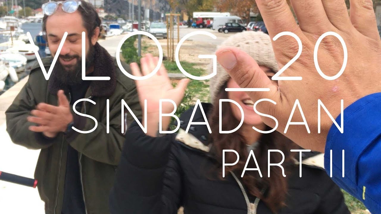 VLOG_20 Sinbadsan Part II