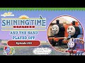 Shining Time Station And The Band Played Off Episode 03