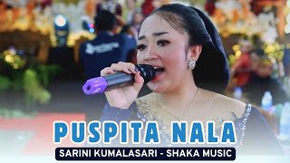 Download lagu SINDEN SARINI KUMALASARI TERBARU..! PUSPITA NALA - SHAKA MUSIC mp3