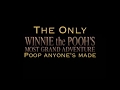 10th ANNIVERSARY COMMENTARY The Only Pooh S Gand Adventure Poop Anyone Has Ever Made Part 1 2