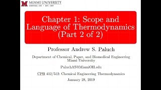 Chapter 1: Scope and Language of Thermodynamics, 2 of 2