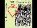 The Homosexuals - Neutron Lover 