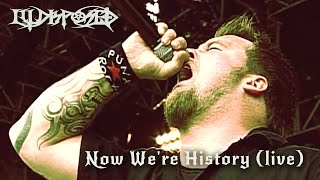 Illdisposed - Now We&#39;re History (live at Wacken Open Air 2005, HD 720p)