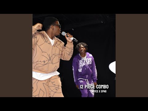 12 piece combo (feat. Ryce)