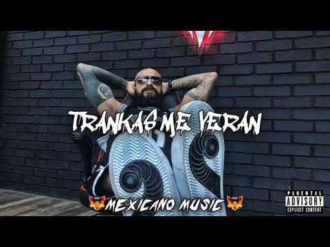 Junior H - Trankas Me Veran FT . Jose Mejia | CORRIDOS 2019