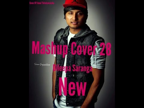 Mashup Cover 29 Dileepa Saranga