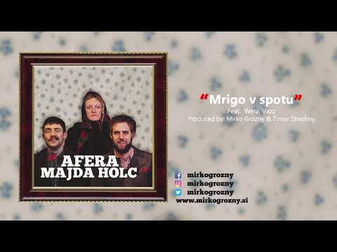 MIRKO GROZNY - MRIGO V SPOTU [FEAT. WERA, VAZZ]