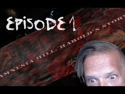 SPOOOOOPY!! AMNESIA CUSTOM STORYtime - AMNESIA HILL: HAROLDS STORY ep1