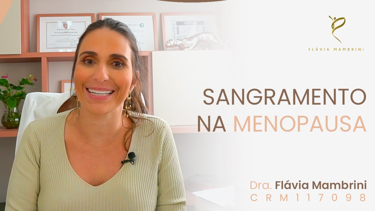 Sangramento na Menopausa?