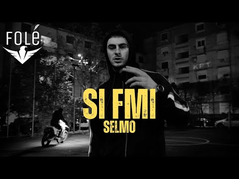 SELMO - SI FMI (prod. ARLENN)