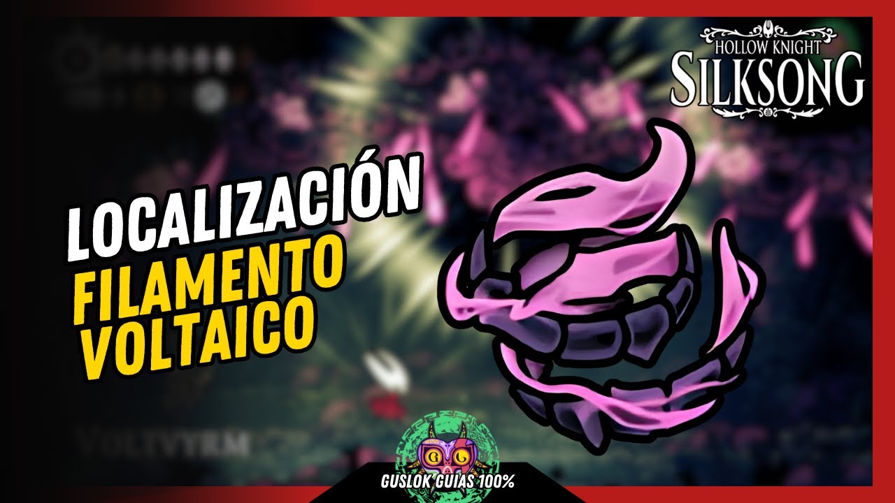 UBICACIÓN de la HERRAMIENTA FILAMENTO VOLTAICO | GUÍA 100% | 💯Hollow Knight: Silksong🏆 UBICACIÓN de la HERRAMIENTA FILAMENTO VOLTAICO | GUÍA 100% | 💯Hollow Knight: Silksong🏆