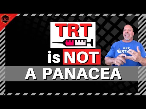 TRT is NOT a Panacea - What Is TRT Therapy?