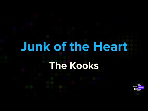 The Kooks - Junk Of The Heart (Happy) | Karaoke Version