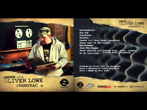 Snupa aka Oliver Lowe - Peach Quality feat. Zemaque & Pavel Hrubý