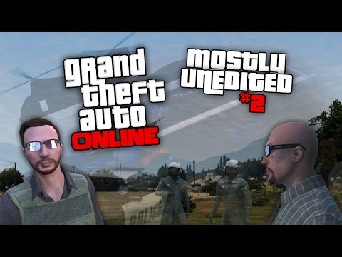 GTA Online Mostly Unedited #2 (GTA V Gameplay)