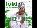 SOLA ALLYSON || IDUPE -IMISI ALBUM 2022 (2 Hours)