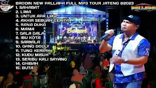 Download lagu Brodin new pallapa full mp3 2023 mp3 Download lagu Brodin new pallapa full mp3 2023 mp3