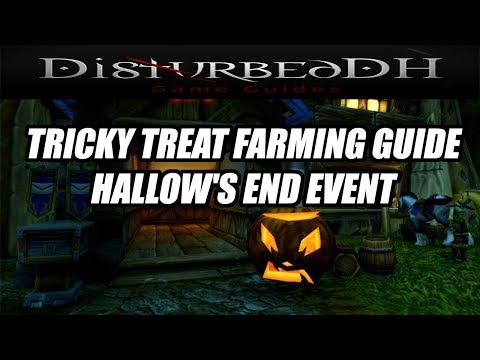 Tricky Treat Farming Guide - Hallow's End event (World of Warcraft)