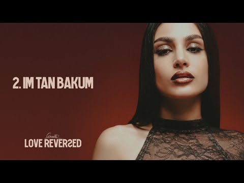 2. BRUNETTE -  IM TAN BAKUM (Official Audio)