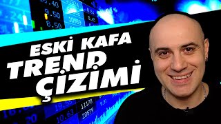 PROFESYONELLER GİBİ TREND ANALİZİ ( Trend Çizgisi Nasıl Çizilir )