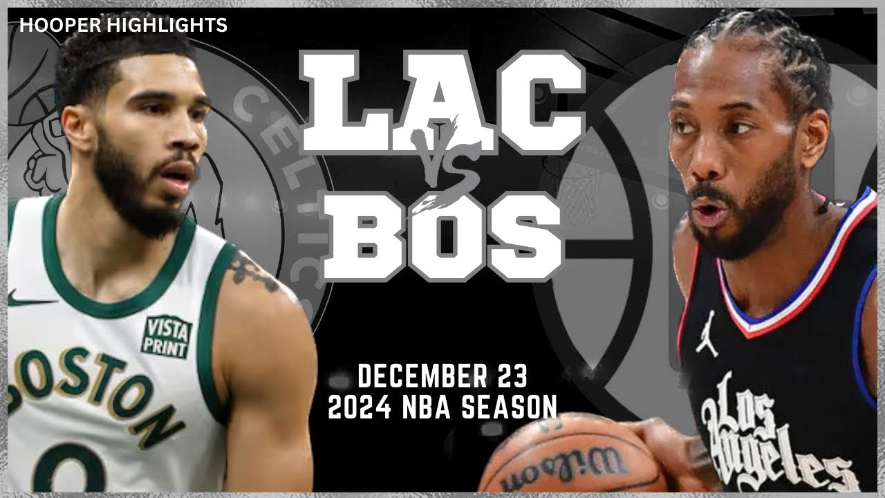 23.12.2023 | Los Angeles Clippers 108-145 Boston Celtics