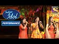 Contestants ने दिया Mangal Bhagwan Amangal Hari पे Performance Indian Idol Season 12