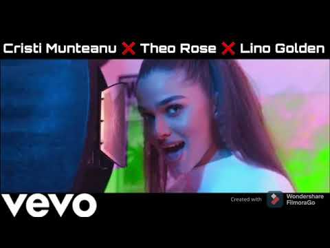 Theo Rose❌Lino Golden❌ Cristi MNT-ea face ce vrea ea (versuri).