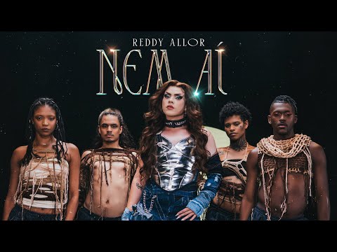 Reddy Allor - Nem Aí 💫 EP CICLOS