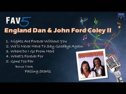 England Dan and John Ford Coley Fav5 Hits II