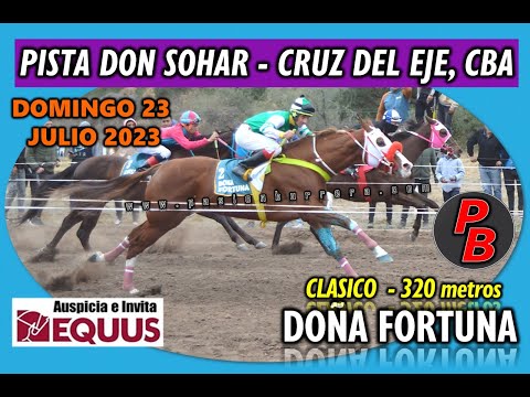 DOÑA FORTUNA: PISTA DON SOHAR - CRUZ DEL EJE (23-07-23)