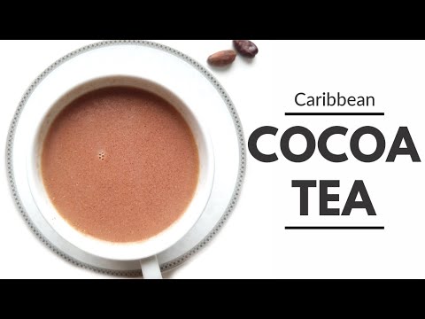 Caribbean Cocoa Tea: Try My Simple Cocoa Tea Recipe