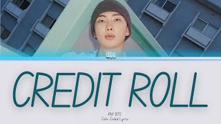 Download lagu BTS RM 'ㅠㅠ (Credit Roll)' Color Coded Lyrics #rm #bts mp3